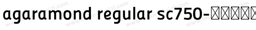agaramond regular sc750字体转换